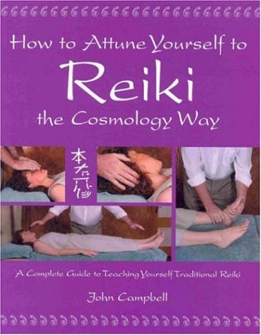 How to Attune Yourself to Reiki the Cosmology Way Cover