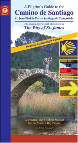 A Pilgrim's Guide to the Camino de Santiago Cover