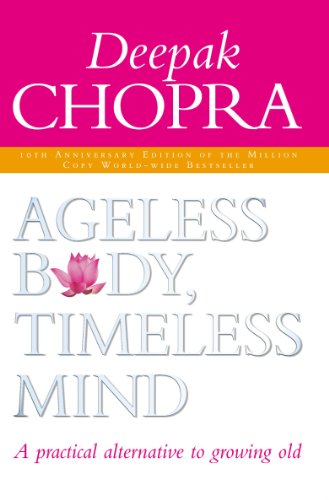 Ageless Body, Timeless Mind Cover
