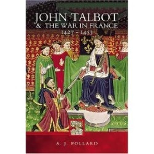 John Talbot and the War in France 1427-1453 Cover