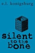 Silent to the bone Cover