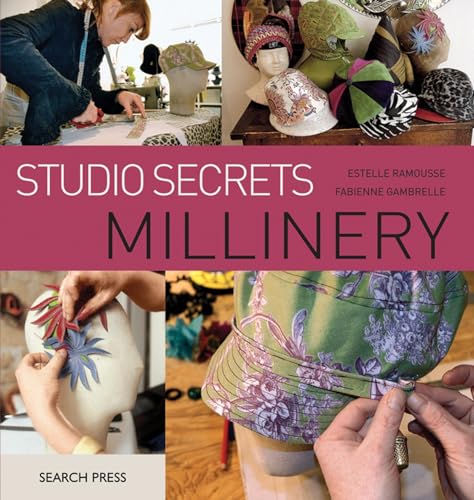 Studio Secrets: Millinery Poster