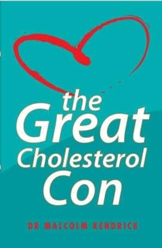 The Great Cholesterol Con Cover