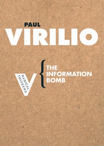 The Information Bomb (Radical Thinkers) Cover