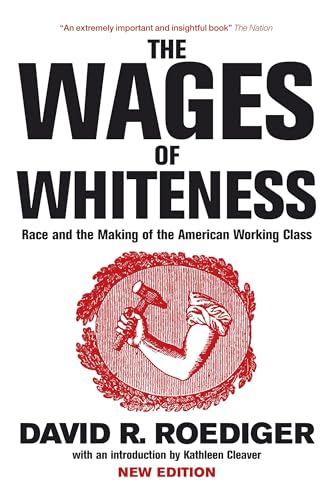 The Wages of Whiteness Cover