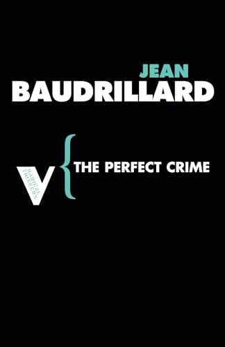 The Perfect Crime (Radical Thinkers) Cover