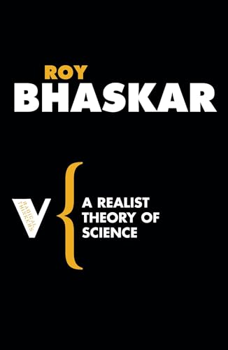 A Realist Theory of Science (Radical Thinkers) Cover