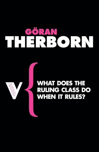 What does the ruling class do when it rules? Cover