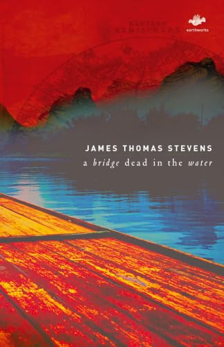 A Bridge Dead in the Water (Earthworks S.) Cover