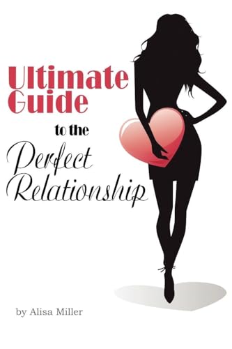 Ultimate Guide to the Perfect Relationship Cover