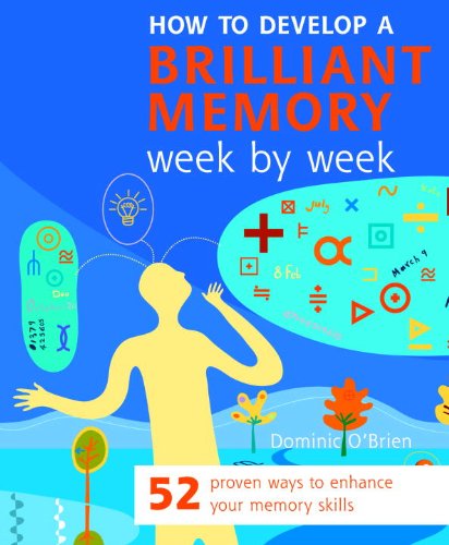 How to Develop a Brilliant Memory Week by Week Cover