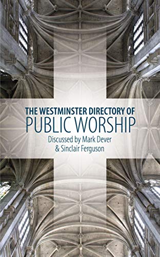 The Westminster Directory of Public Worship Cover