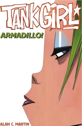 Tank Girl Armadillo! Cover