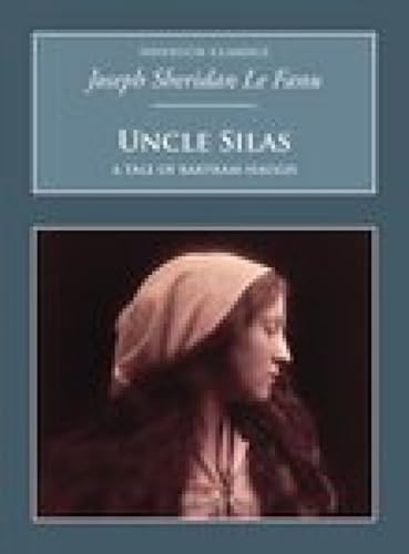 Uncle Silas (Nonsuch Classics) Cover