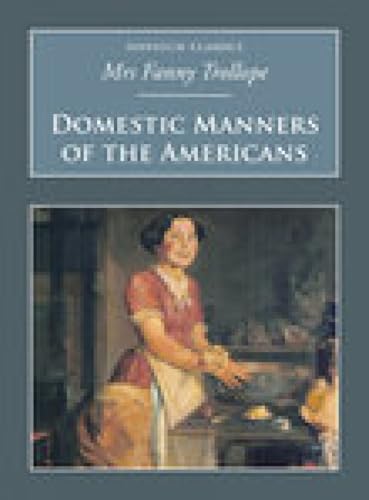 Domestic Manners of the Americans (Nonsuch Classics) Cover