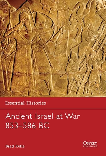 Ancient Israel at War 853-586 BC (Essential Histories) Cover