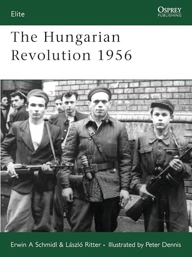 The Hungarian Revolution 1956 (Elite) Cover