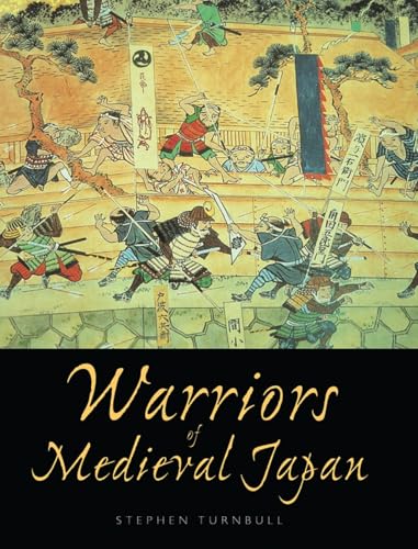 Warriors of Medieval Japan (General Military) Cover