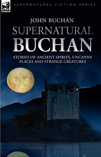 Supernatural Buchan - Stories of ancient spirits uncanny places and strange creatures Cover