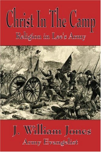 Christ in the Camp - Religion in Lee's Army Cover