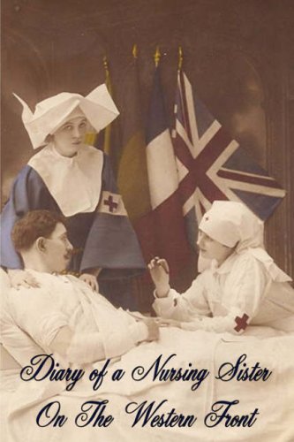 Diary of a Nursing Sister on the Western Front 1914-1915 Cover