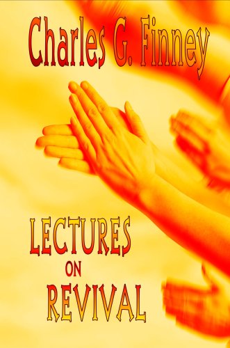 Lectures on Revival of Religion (Charles G Finney on Revivals) Cover