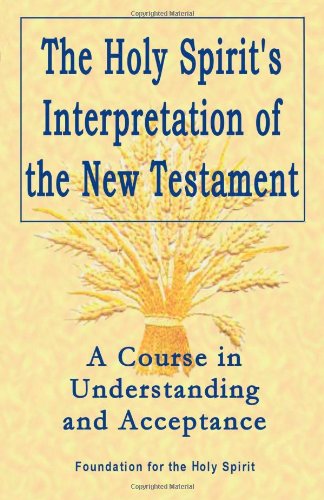 Holy Spirit's Interpretation of the New Testament Cover