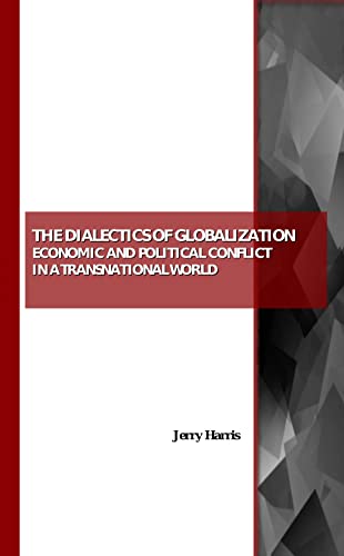 The Dialectics of Globalization Cover