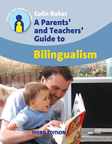 Parents' and Teachers' Guide to Bilingualism (Parents' and Teachers' Guides) Cover