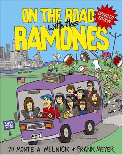 On The Road With The Ramones (revised edition) Cover