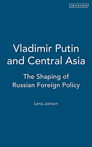 Vladimir Putin and Central Asia Cover