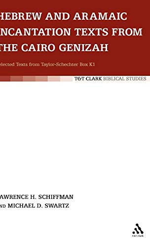 Hebrew and Aramaic incantation texts from the Cairo Genizah Cover