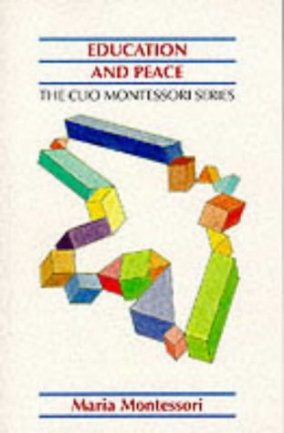 Education And Peace (Clio Montessori) Cover