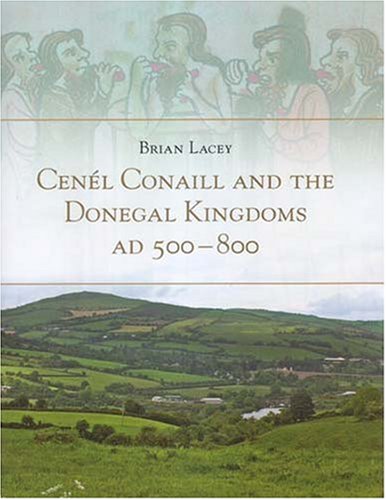 Cenel Conaill And the Donegal Kingdoms, AD 500-800 Cover