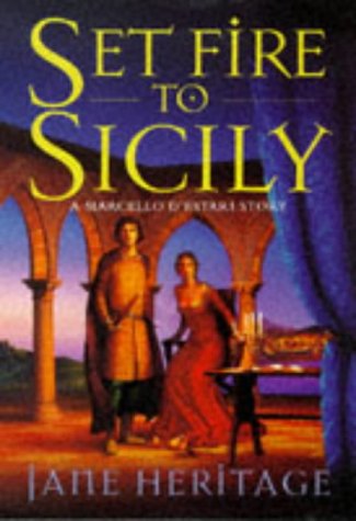Set Fire to Sicily (A Marcello D'Estari Novel) Cover