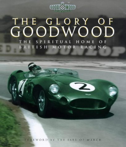 The glory of Goodwood Cover