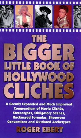 The Bigger Little Book of Hollywood Cliches Poster