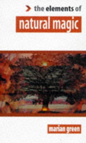 The Elements of Natural Magic (Elements of ...) Cover