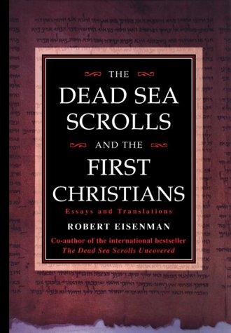 The Dead Sea Scrolls and the First Christians Cover