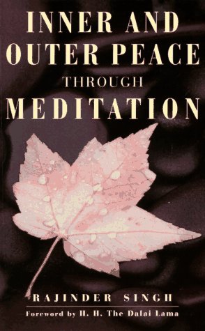 Inner and outer peace through meditation Cover