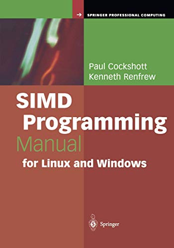 SIMD Programming Manual for Linux and Windows (Springer Professional Computing) Cover