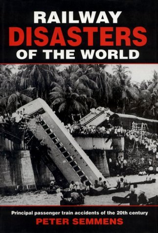 Railway Disasters of the World Cover