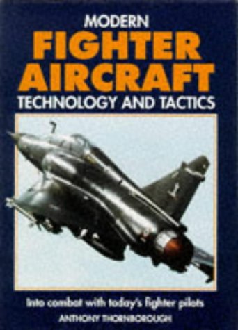 Modern Fighter Aircraft Technology and Tactics Cover