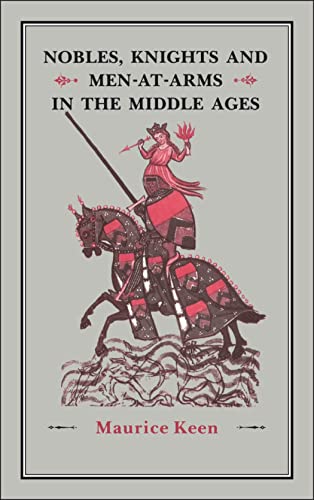 Nobles, knights, and men-at-arms in the Middle Ages Cover