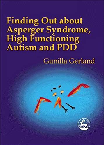 Finding Out About Asperger's Syndrome, High-Functioning Autism and Pdd Cover