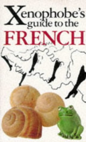 The Xenophobe's Guide to the French Cover