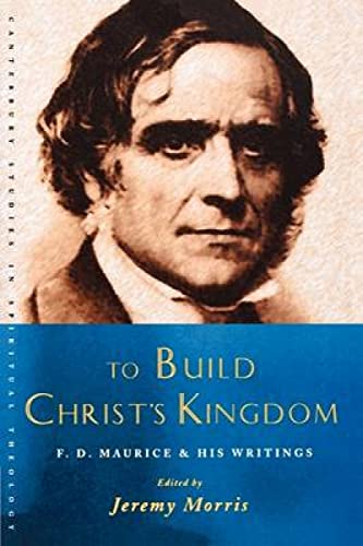 To Build Christ's Kingdom Cover
