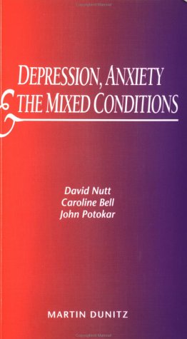 Depression. Anxiety and the Mixed Condition Cover