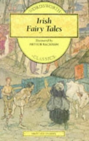 Irish Fairy Tales (Wordsworth Collection Children's Library) Cover