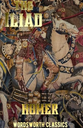 Iliad (Wordsworth Classics) (Wordsworth Classics) Cover